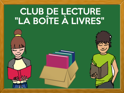 CLUB DE LECTURE : « LA BOÎTE À LIVRES »
