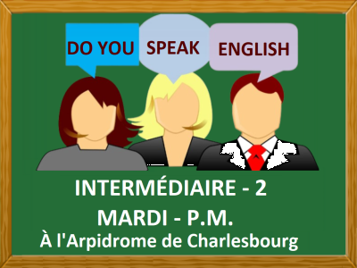 DO YOU SPEAK ENGLISH – MARDI PM – INTERMÉDIAIRE 2