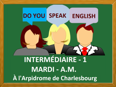 DO YOU SPEAK ENGLISH – MARDI AM -  INTERMÉDIAIRE 1