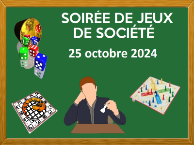 JEUX DE SOCIÉTÉ – 25 OCTOBRE