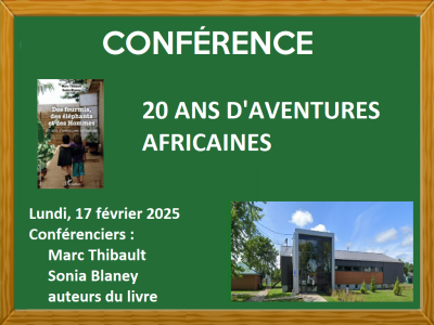 CONFÉRENCE : 20 ANS D’AVENTURES AFRICAINES