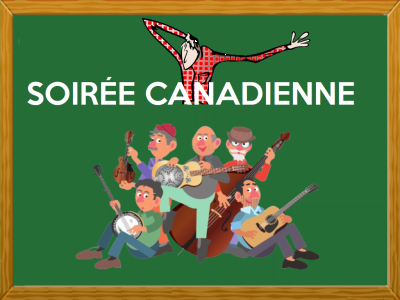 SOIRÉE CANADIENNE COMME DANS LEBON VIEUX TEMPS