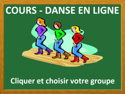 COURS DANSE EN LIGNE -  5  GROUPES