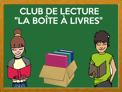 CLUB DE LECTURE : « LA BOÎTE À LIVRES »