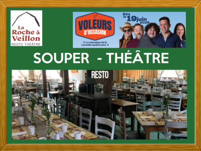 FÊTE DES PÈRES – SOUPER SPECTACLE – LA ROCHE À VEILLON À SAINT-JEAN-PORT-JOLI