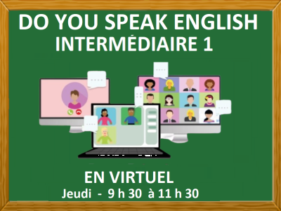 DO YOU SPEAK ENGLISH – INTERMÉDIAIRE 1 – EN VIRTUEL