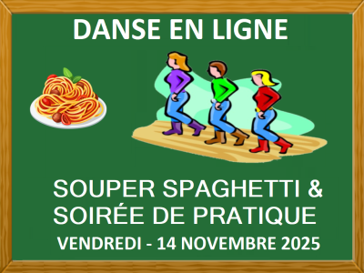 DANSE EN LIGNE - SOUPER ET SOIIRÉE DE PRATIQUE