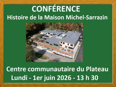 CONF&Eacute;RENCE HISTOIRE DE LA MAISON MICHEL-SARRAZIN