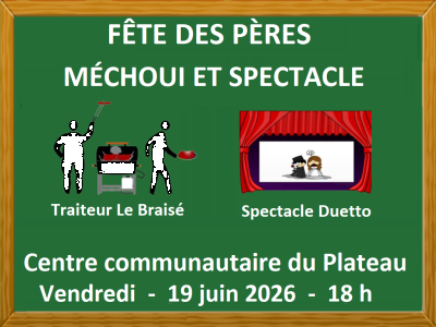 F&Ecirc;TE DES P&Egrave;RES-M&Eacute;CHOUI LE BRAIS&Eacute; &ndash; SPECTACLE DUETTO