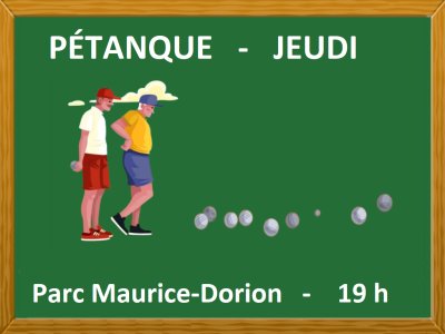 P&Eacute;TANQUE - JEUDI
